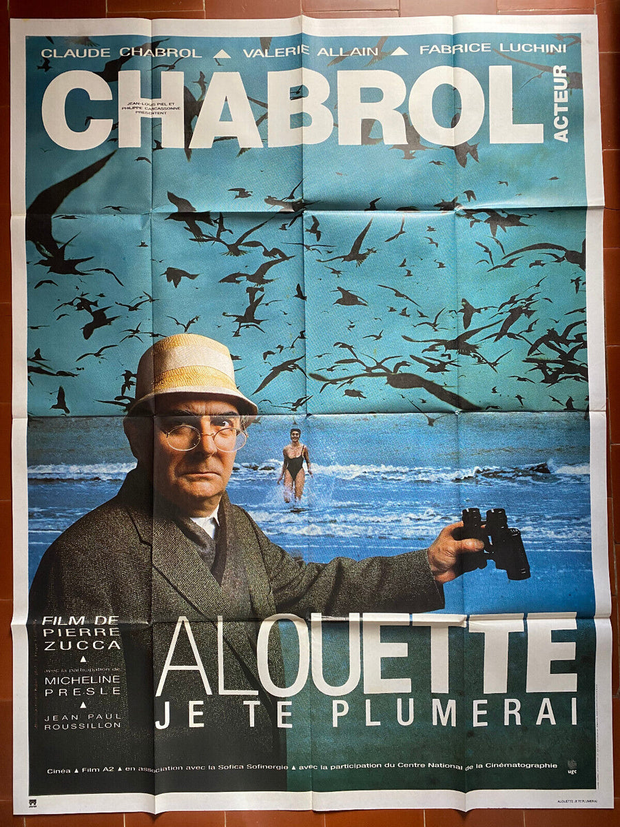 Affiche ALOUETTE JE TE PLUMERAI Pierre ZUCCA Claude CHABROL 120x160cm