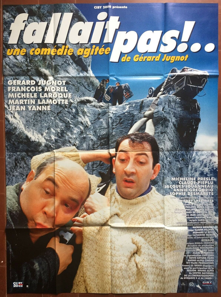 Poster FALLAIT PAS Gérard Jugnot MICHELE LAROQUE François Morel 120x16
