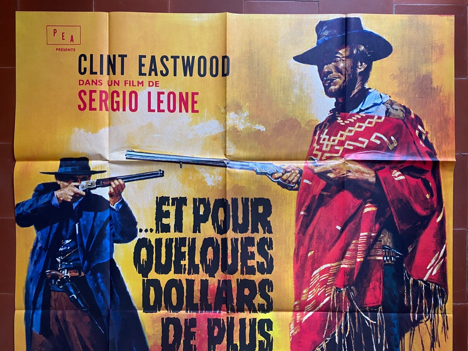 Affiche ET POUR QUELQUES DOLLARS DE PLUS Sergio Leone CLINT EASTWOOD 1