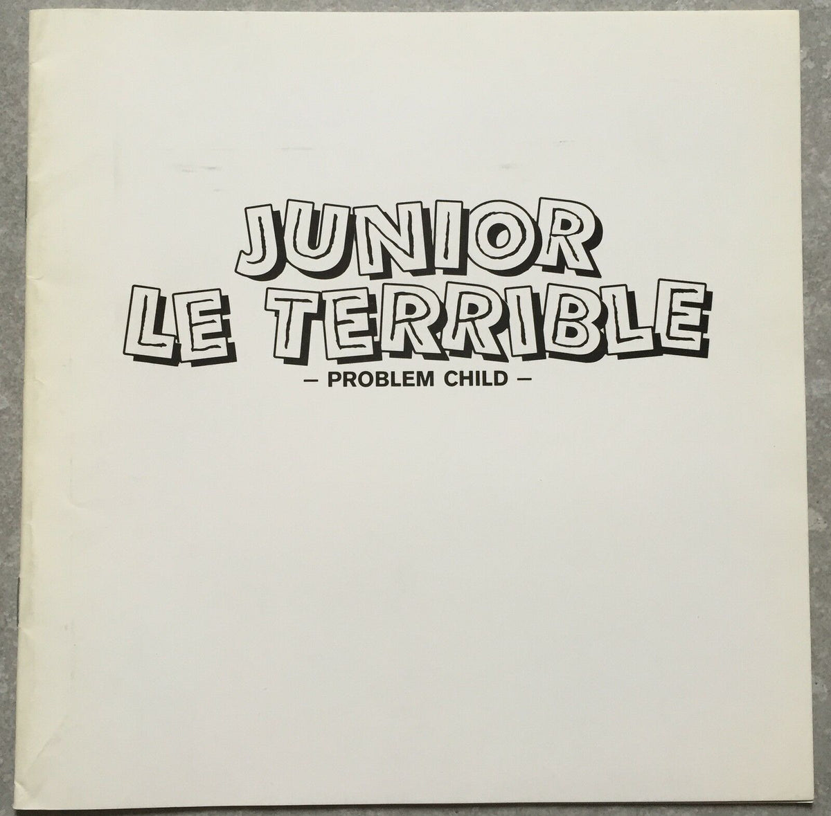 Press Kit JUNIOR THE TERRIBLE Problem Child DENNIS DUGAN *a – CINEAD